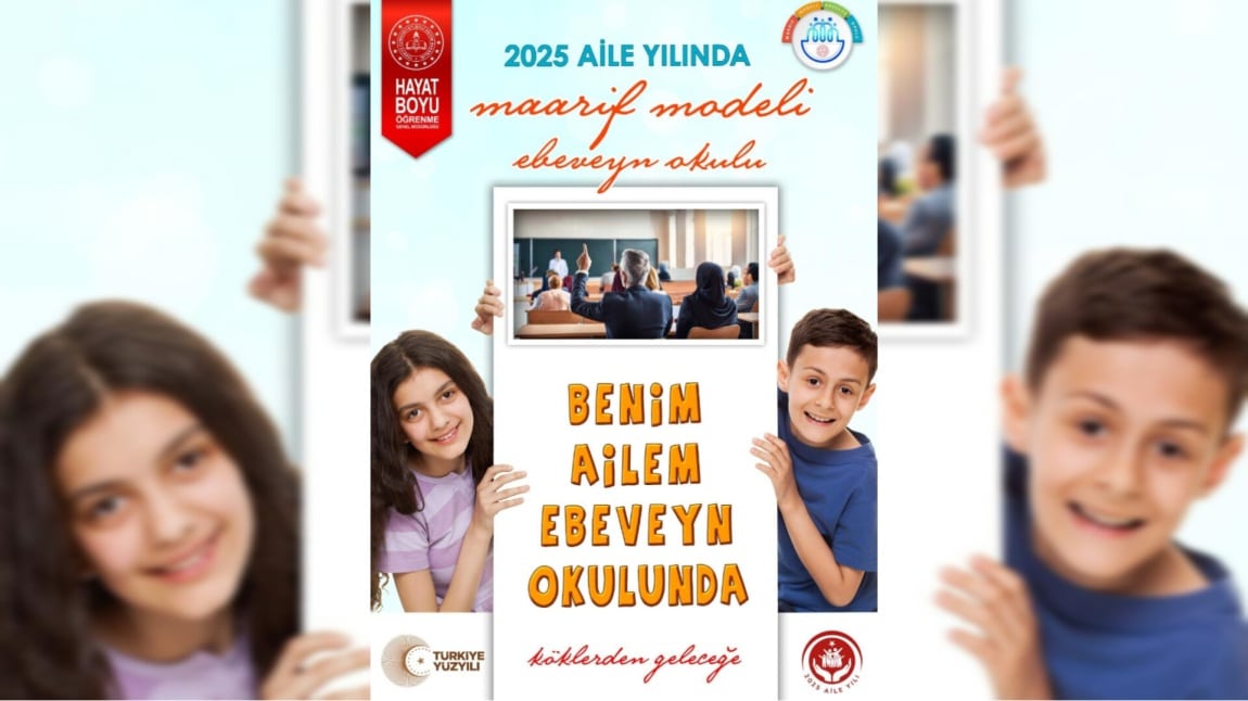 BENİM AİLEM EBEVEYN OKULUNDA